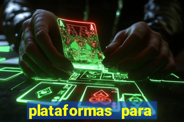 plataformas para jogar demo